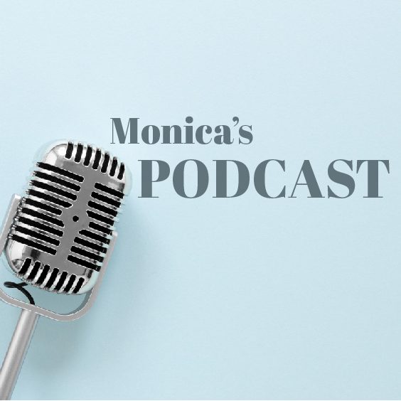 monicas podcast post